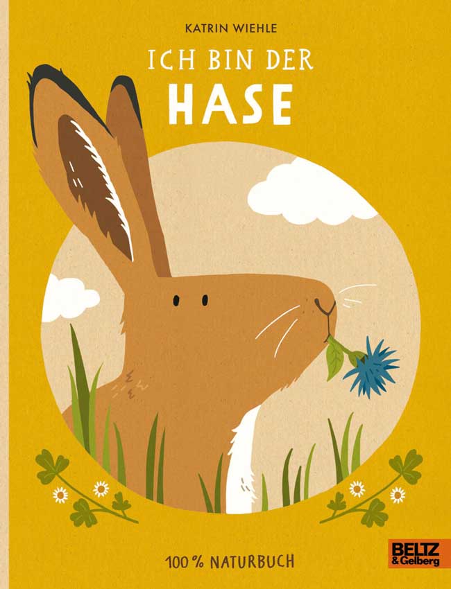 Ich bin der Hase - Kinderbuch